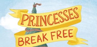 Princesses Break Free by Timothy Knapman Review Princesses Break Free