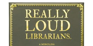 Really Loud Librarians Review Really Loud Librarians